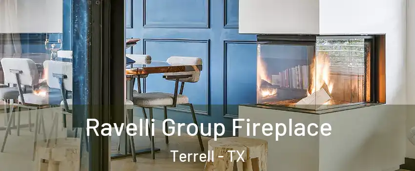  Ravelli Group Fireplace Terrell - TX